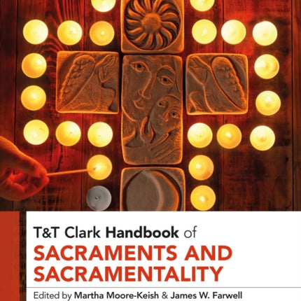 TT Clark Handbook of Sacraments and