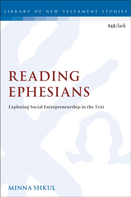 Reading Ephesians