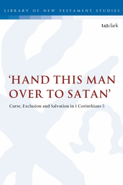 Hand this man over to Satan