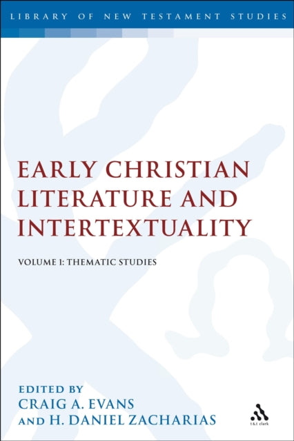 Early Christian Literature and Intertextuality