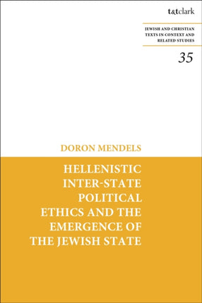 Hellenistic Interstate Political Ethics and the