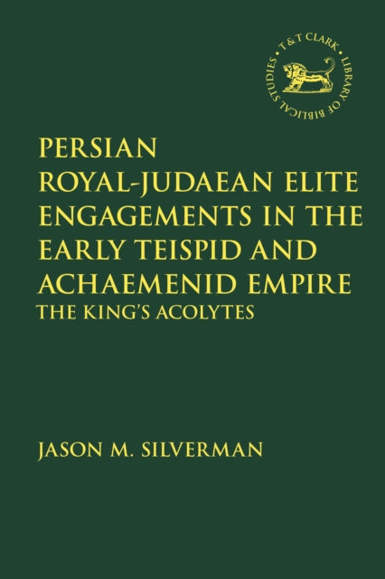 Persian RoyalJudaean Elite Engagements in the