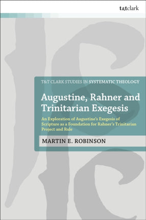 Augustine Rahner and Trinitarian Exegesis