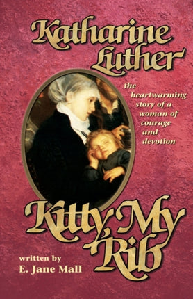 Kitty My Rib The Heartwarming Story of a Woman of