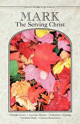 Mark  the Serving Christ
