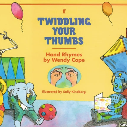 Twiddling Your Thumbs: Hand Rhymes