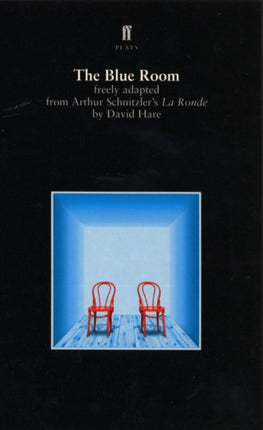 The Blue Room freely adapted from Arthur