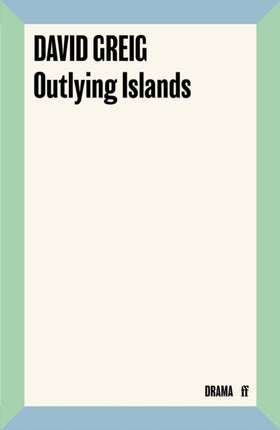 Outlying Islands Faber Plays