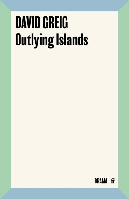 Outlying Islands Faber Plays