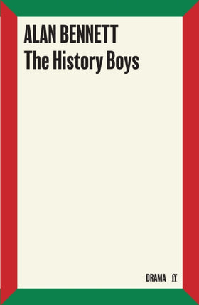 The History Boys Faber Drama