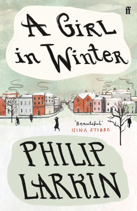 A Girl in Winter: ‘Beautiful.’ Nina Stibbe