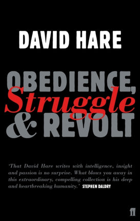 Obedience, Struggle and Revolt