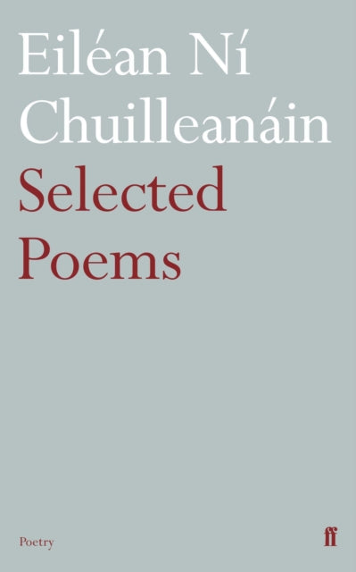 Selected Poems Eiléan Ní Chuilleanáin