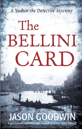 The Bellini Card Yashim the Ottoman Detective