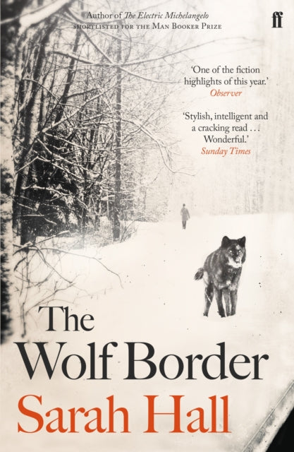 The Wolf Border: Shortlisted for the Booker Prize