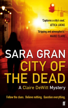 City of the Dead: A Claire DeWitt Mystery