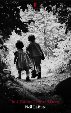 In a Forest Dark and Deep
