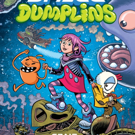 Space Dumplins