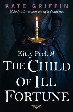 Kitty Peck and the Child of IllFortune