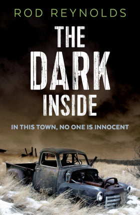 The Dark Inside A Charlie Yates mystery