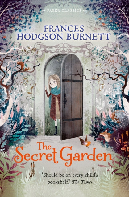 The Secret Garden: Faber Children's Classics