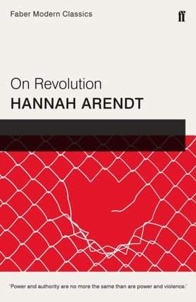 On Revolution: Faber Modern Classics