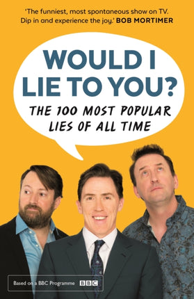 Would I Lie To You Presents The 100 Most Popular