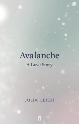 Avalanche: A Love Story