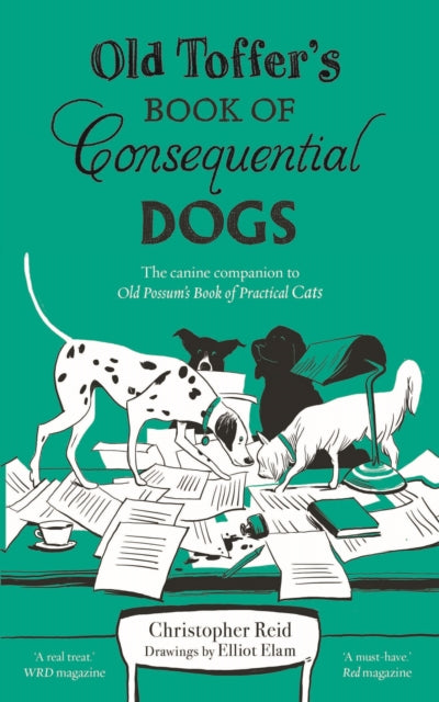 Old Toffer's Book of Consequential Dogs