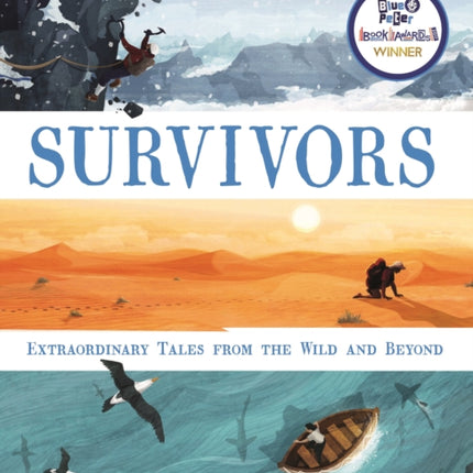 Survivors: BLUE PETER AWARD WINNER