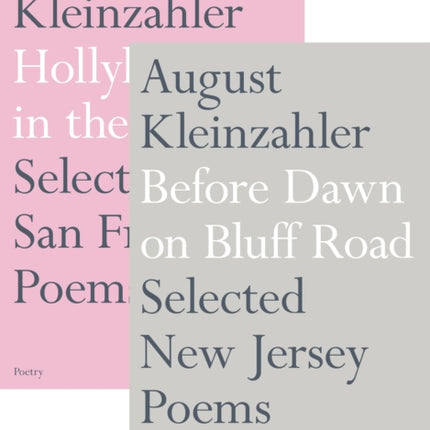 Before Dawn on Bluff Road / Hollyhocks in the Fog: Selected New Jersey Poems / Selected San Francisco Poems