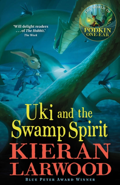 Uki and the Swamp Spirit: BLUE PETER BOOK AWARD-WINNING AUTHOR