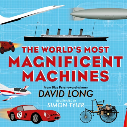 The World's Most Magnificent Machines