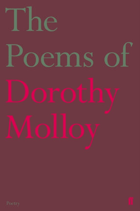 The Poems of Dorothy Molloy