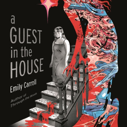 A Guest in the House: ‘Vividly drawn and masterfully plotted.’ Observer, GRAPHIC NOVEL OF THE MONTH