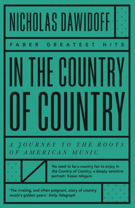 In the Country of Country: A Journey to the Roots of American Music