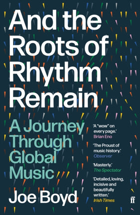 And the Roots of Rhythm Remain