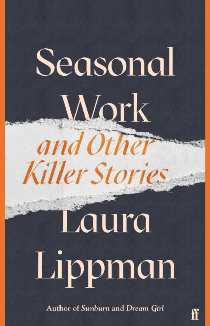 Seasonal Work: And Other Killer Stories