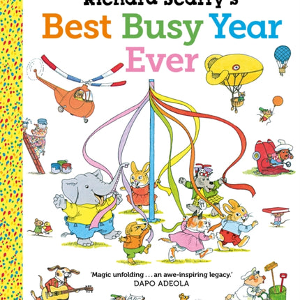 Richard Scarry's Best Busy Year Ever