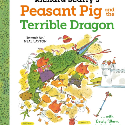 Richard Scarry's Peasant Pig and the Terrible Dragon