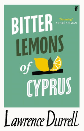 Bitter Lemons of Cyprus