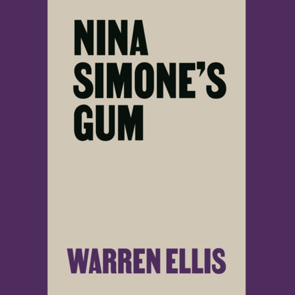 Nina Simone's Gum: A Memoir of Things Lost and Found