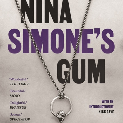 Nina Simone's Gum: A Memoir of Things Lost and Found