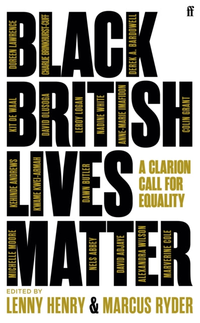 Black British Lives Matter: A Clarion Call for Equality