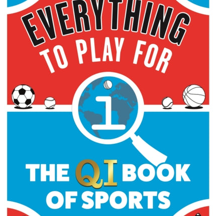 Everything to Play For: The QI Book of Sports