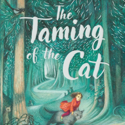 The Taming of the Cat