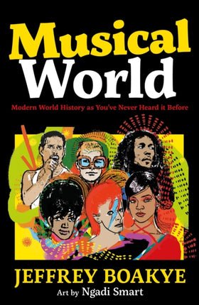 Musical World: Modern World History as You’ve Never Heard it Before