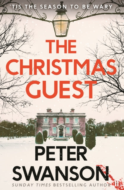 The Christmas Guest: A classic country house murder for the festive season