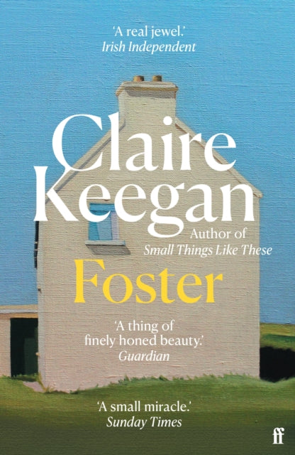 Foster: by the Booker-shortlisted author of Small Things Like These