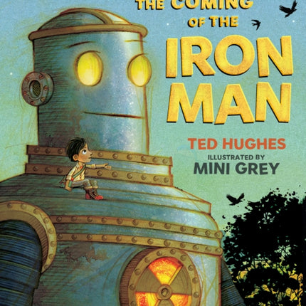 The Coming of the Iron Man